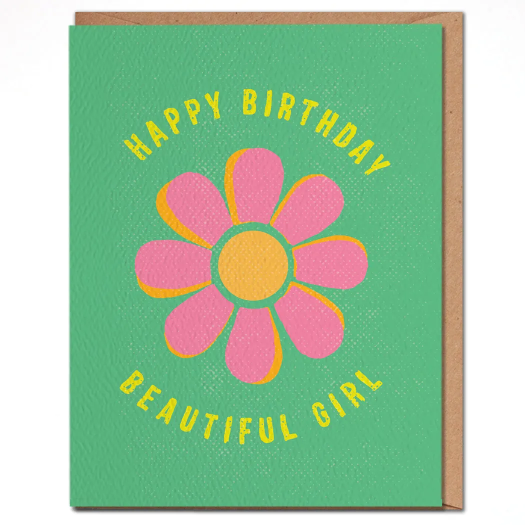 Happy Birthday Beautiful Girl- Birthday Card